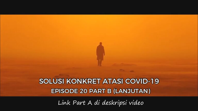 Flat Earth 101 - Episode 20 (Bagian Kedua) Solusi Konkret Atasi Covid-19