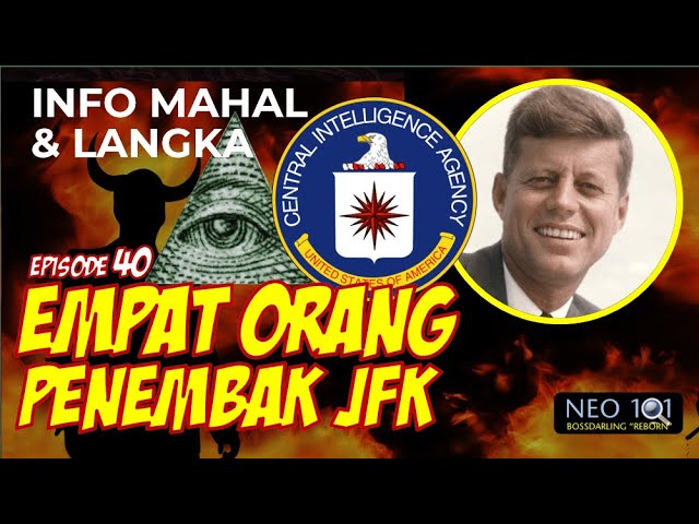 Flat Earth 101 - Episode 40 Empat Orang Penembak JFK