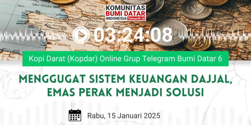 Kopdar Online 6 Menggugat Sistem Keuangan Dajjal Emas Perak Menjadi Solusi