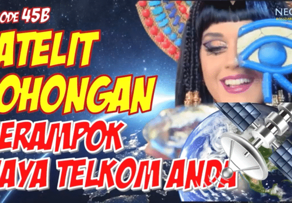 Neo101 BD - Episode 45 B Satelit Bohongan Merampok Biaya Telkom Anda